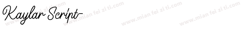 Kaylar Script字体转换